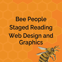 Bee People Staged Reading Graphic Design